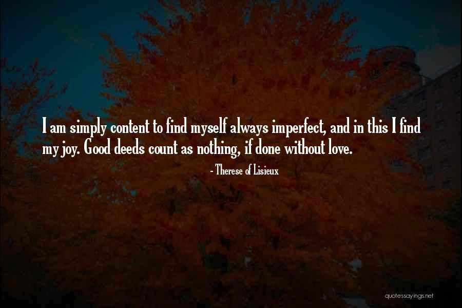 Mojado Quotes By Therese Of Lisieux Mojado Quotes By Therese Of Lisieux