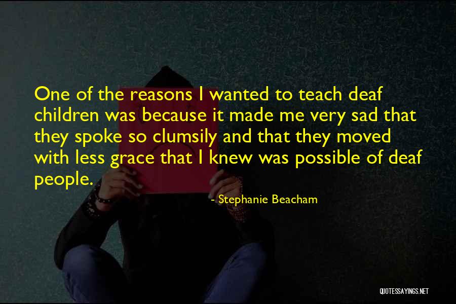 Mojalefa Diketane Quotes By Stephanie Beacham Mojalefa Diketane Quotes By Stephanie Beacham