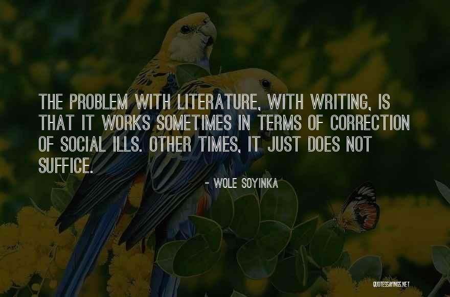 Mojalefa Diketane Quotes By Wole Soyinka Mojalefa Diketane Quotes By Wole Soyinka