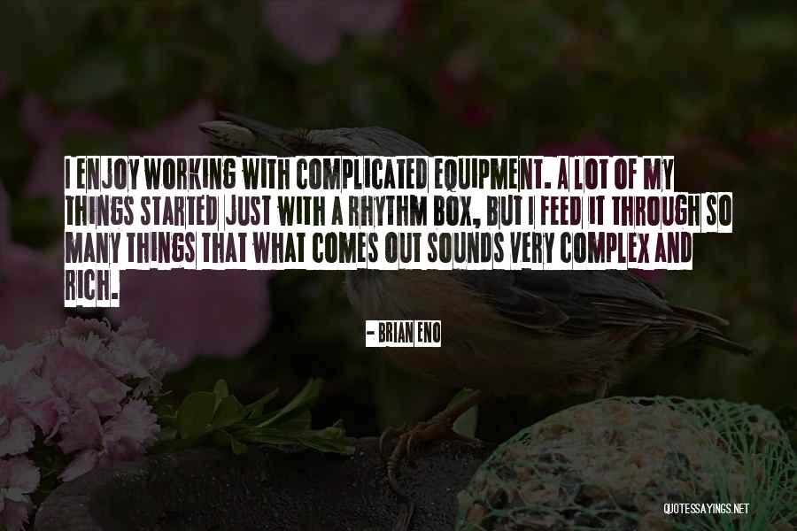 Mojares Capital Management Quotes By Brian Eno Mojares Capital Management Quotes By Brian Eno