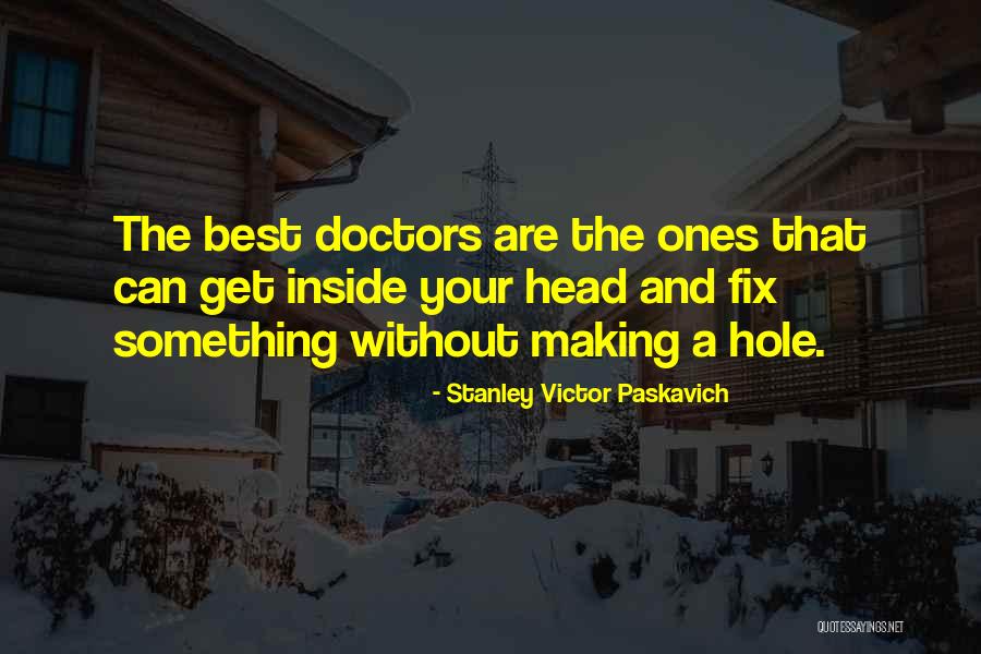 Mojares Capital Management Quotes By Stanley Victor Paskavich Mojares Capital Management Quotes By Stanley Victor Paskavich