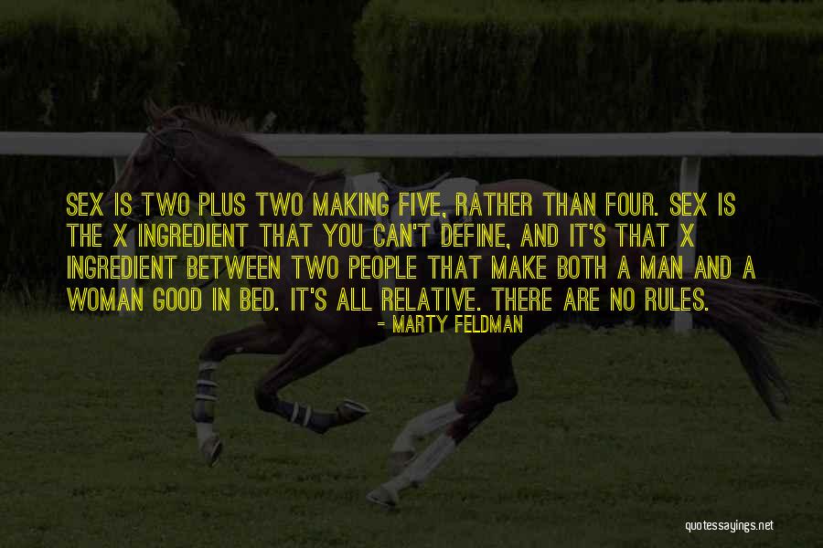 Mojarra Loca Quotes By Marty Feldman Mojarra Loca Quotes By Marty Feldman