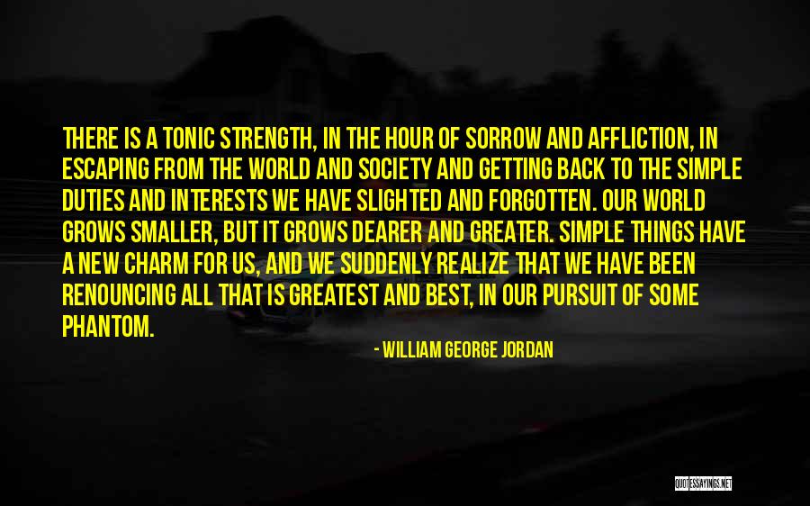 Mojarras Quotes By William George Jordan Mojarras Quotes By William George Jordan