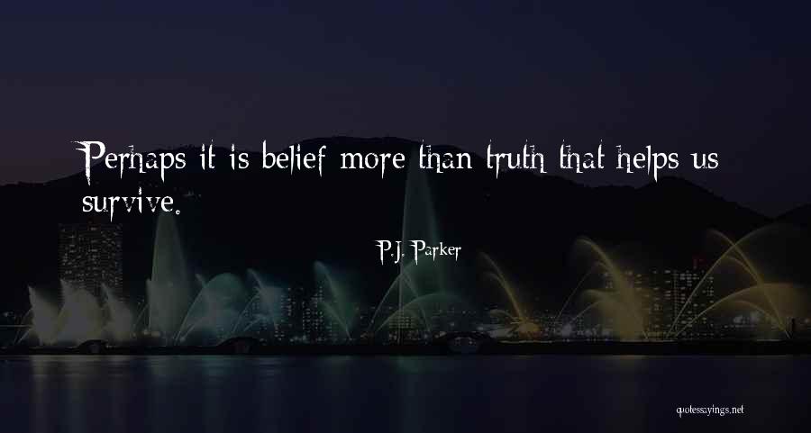 Mojca Erdmann Quotes By P.J. Parker Mojca Erdmann Quotes By P.J. Parker