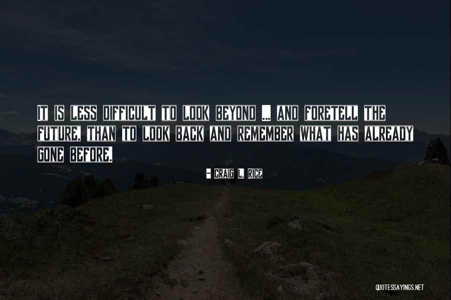 Mojegaraz Quotes By Craig L. Rice Mojegaraz Quotes By Craig L. Rice