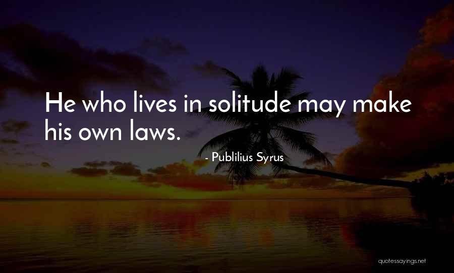 Mojegas Quotes By Publilius Syrus Mojegas Quotes By Publilius Syrus