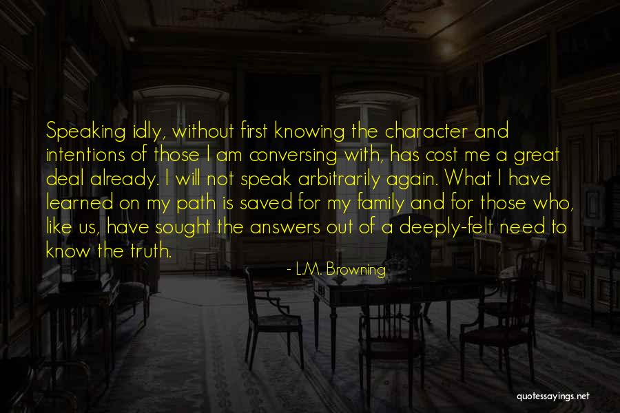 Mojegobi Quotes By L.M. Browning Mojegobi Quotes By L.M. Browning