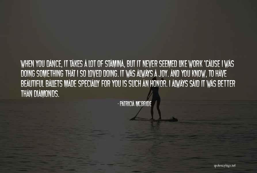 Mojgan Shajarian Quotes By Patricia McBride Mojgan Shajarian Quotes By Patricia McBride
