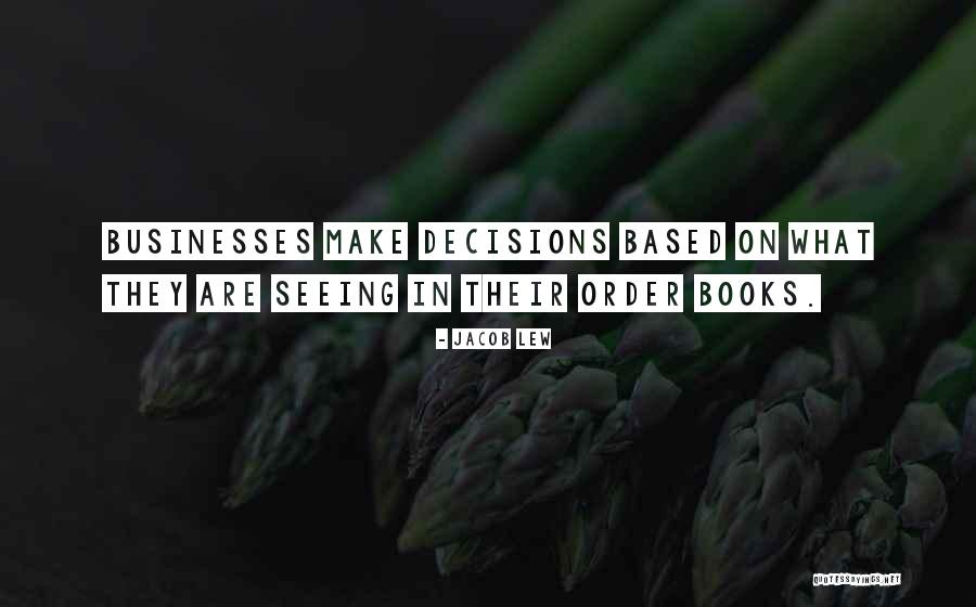 Mojica Crispr Quotes By Jacob Lew Mojica Crispr Quotes By Jacob Lew