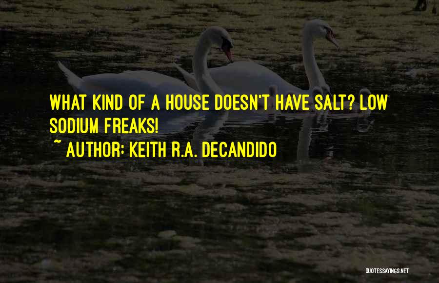 Mojilife Quotes By Keith R.A. DeCandido