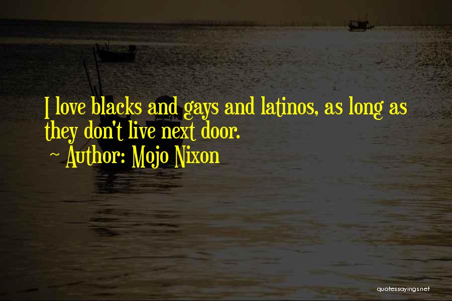 Mojo Nixon Quotes 2130464