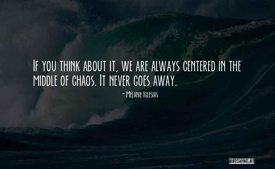 Mokhlesi Quotes By Melanie Iglesias Mokhlesi Quotes By Melanie Iglesias