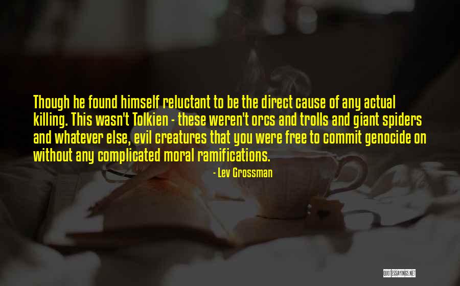 Mokhtar Quotes By Lev Grossman