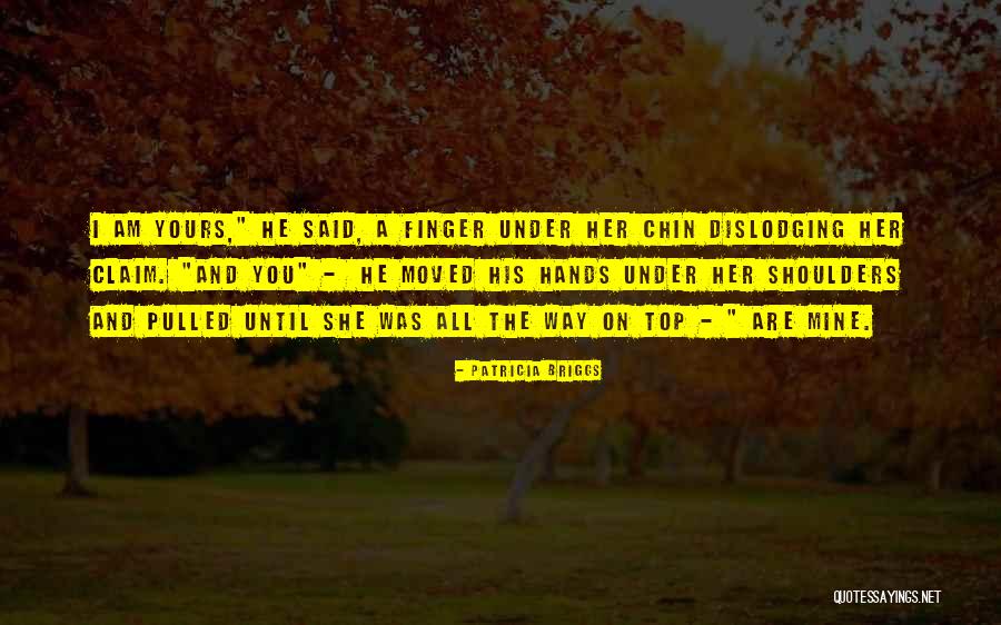 Mokhtar Quotes By Patricia Briggs