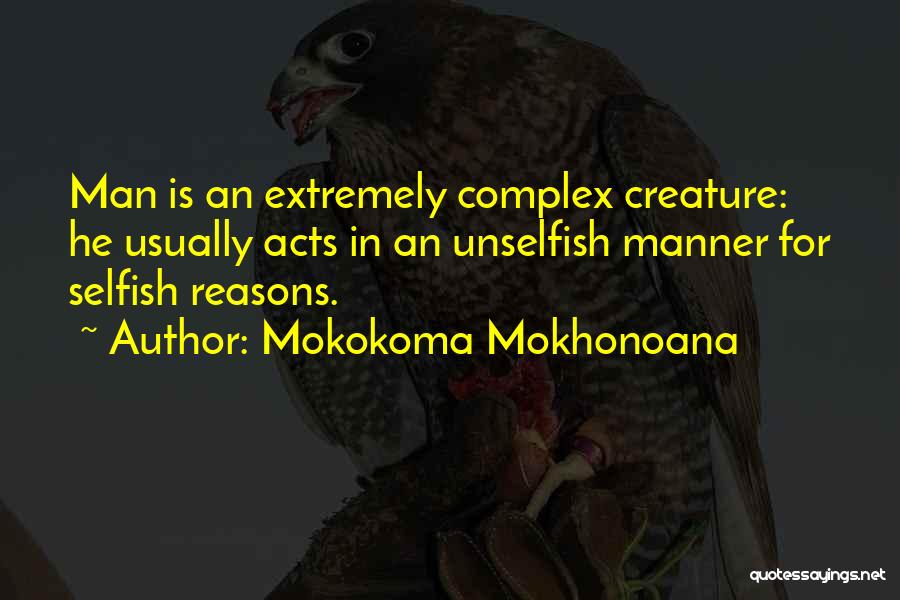 Mokokoma Mokhonoana Quotes 1046388