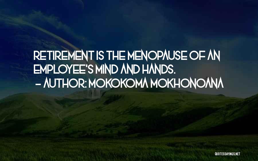 Mokokoma Mokhonoana Quotes 1054315