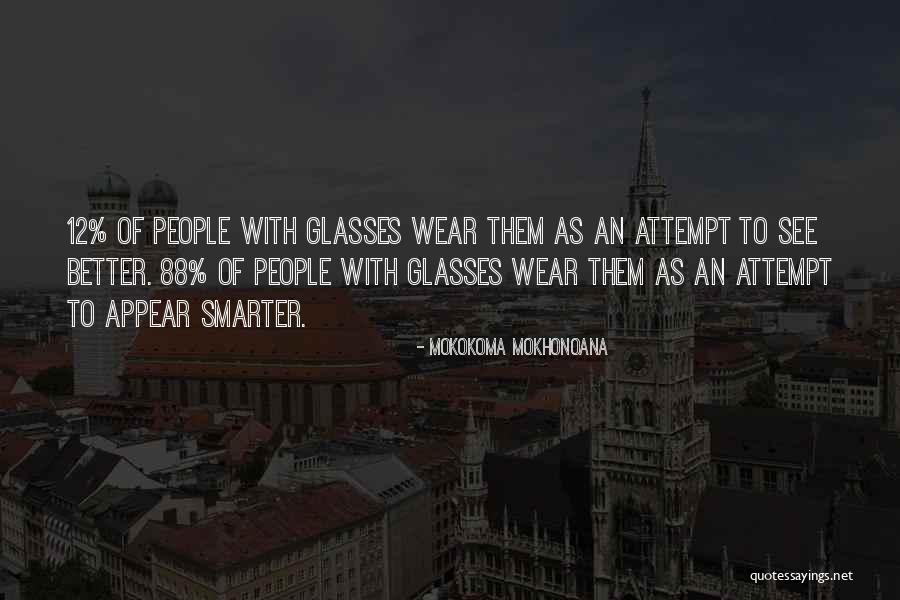 Mokokoma Mokhonoana Quotes 1057207 Mokokoma Mokhonoana Quotes 1057207