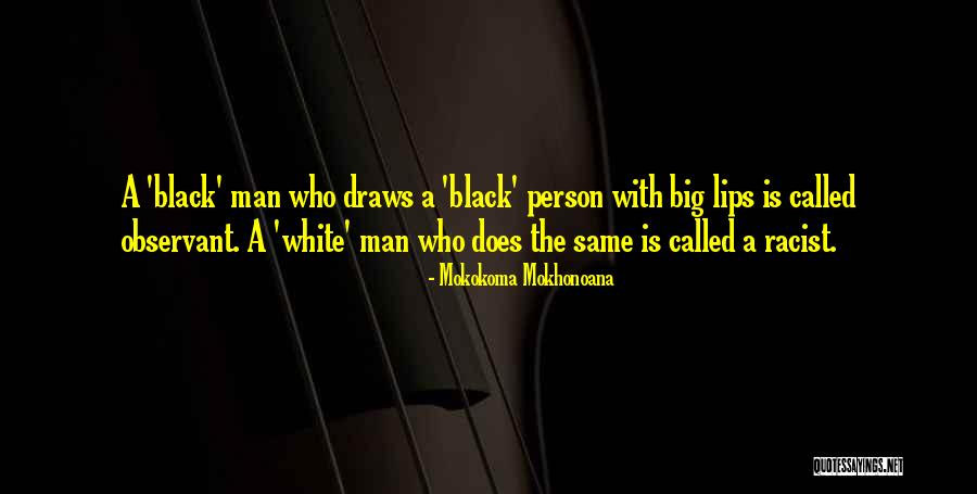 Mokokoma Mokhonoana Quotes 1082254 Mokokoma Mokhonoana Quotes 1082254