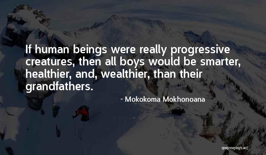 Mokokoma Mokhonoana Quotes 1133055