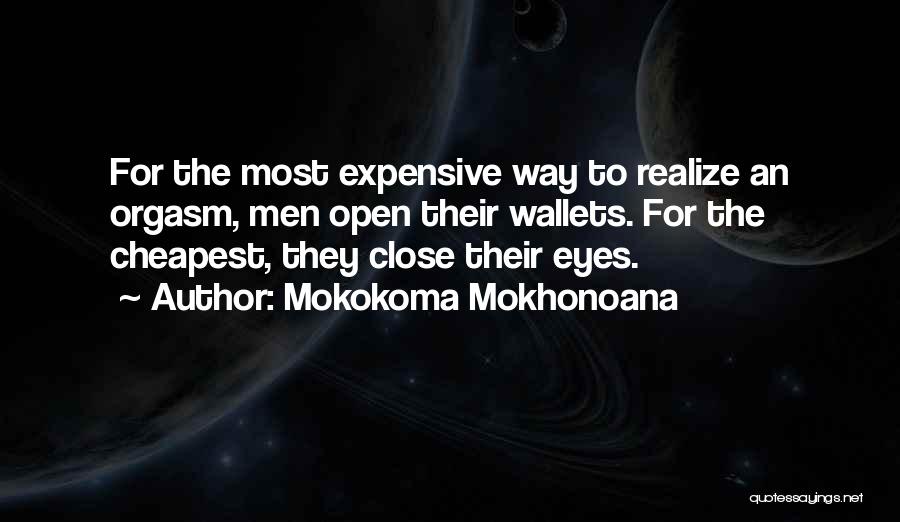 Mokokoma Mokhonoana Quotes 1245097