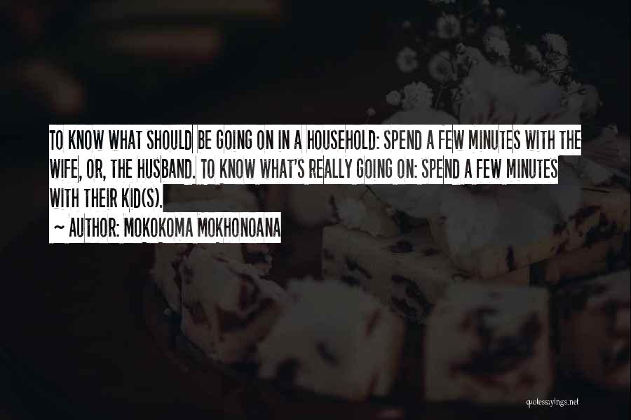 Mokokoma Mokhonoana Quotes 1374241 Mokokoma Mokhonoana Quotes 1374241