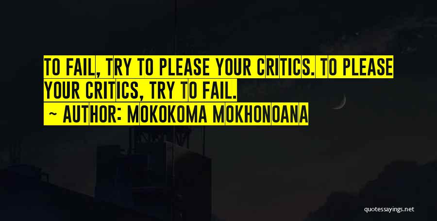 Mokokoma Mokhonoana Quotes 1545248