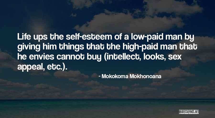 Mokokoma Mokhonoana Quotes 1710211