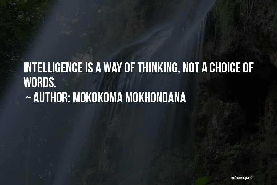 Mokokoma Mokhonoana Quotes 1808125