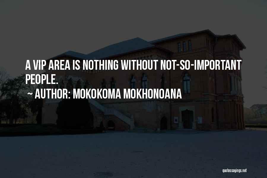 Mokokoma Mokhonoana Quotes 1983433