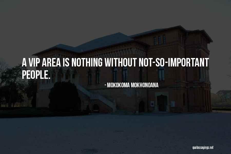 Mokokoma Mokhonoana Quotes 1983433 Mokokoma Mokhonoana Quotes 1983433