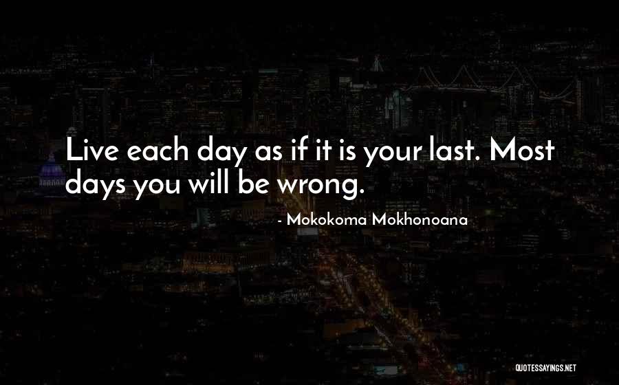 Mokokoma Mokhonoana Quotes 2052029 Mokokoma Mokhonoana Quotes 2052029