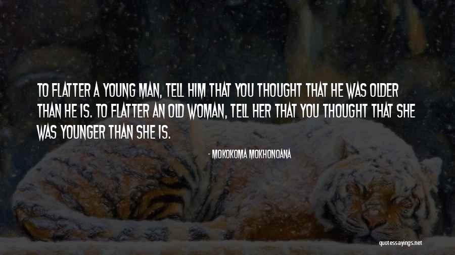 Mokokoma Mokhonoana Quotes 332471 Mokokoma Mokhonoana Quotes 332471