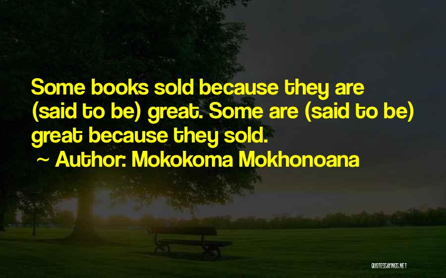 Mokokoma Mokhonoana Quotes 771358