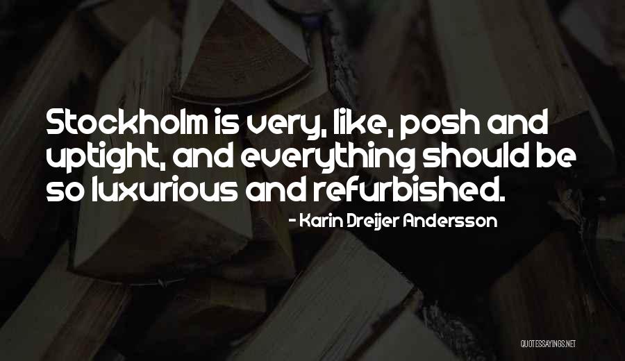 Mokrani Salah Quotes By Karin Dreijer Andersson Mokrani Salah Quotes By Karin Dreijer Andersson