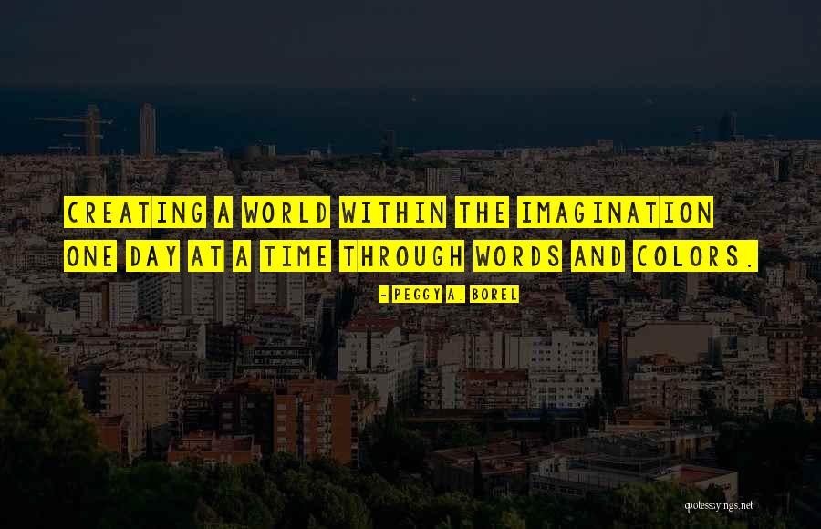 Mokseng Quotes By Peggy A. Borel Mokseng Quotes By Peggy A. Borel