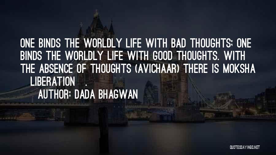 Moksha Quotes By Dada Bhagwan