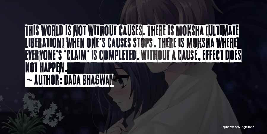 Moksha Quotes By Dada Bhagwan