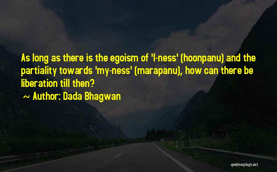 Moksha Quotes By Dada Bhagwan