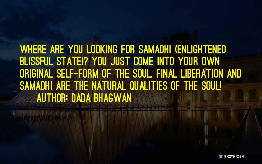 Moksha Quotes By Dada Bhagwan