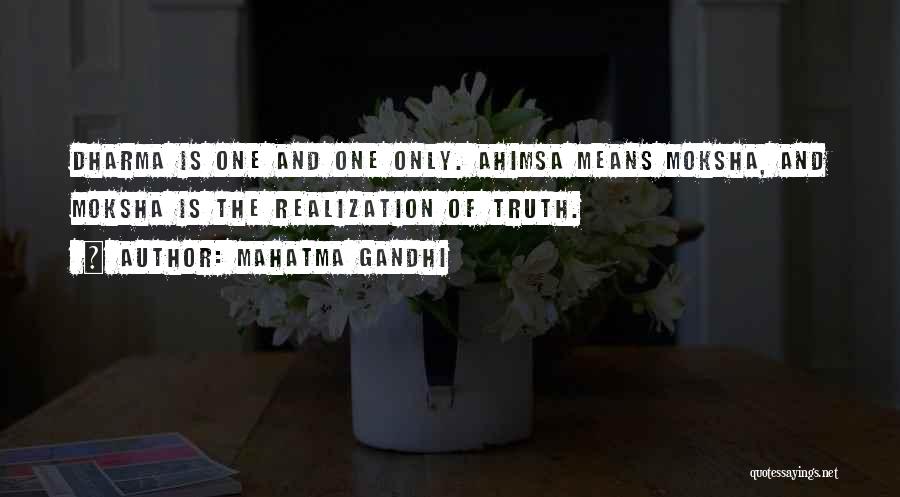 Moksha Quotes By Mahatma Gandhi