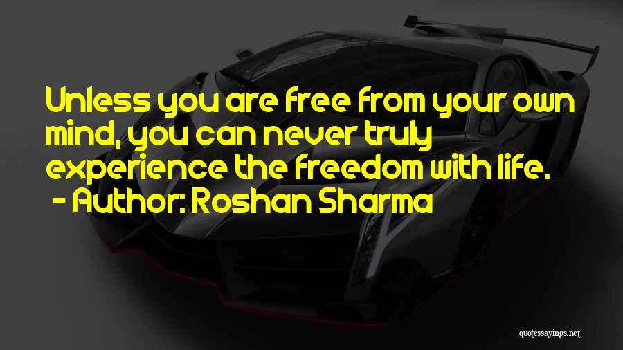 Moksha Quotes By Roshan Sharma