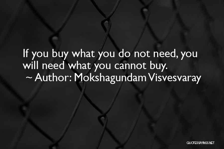 Mokshagundam Visvesvaray Quotes 239637