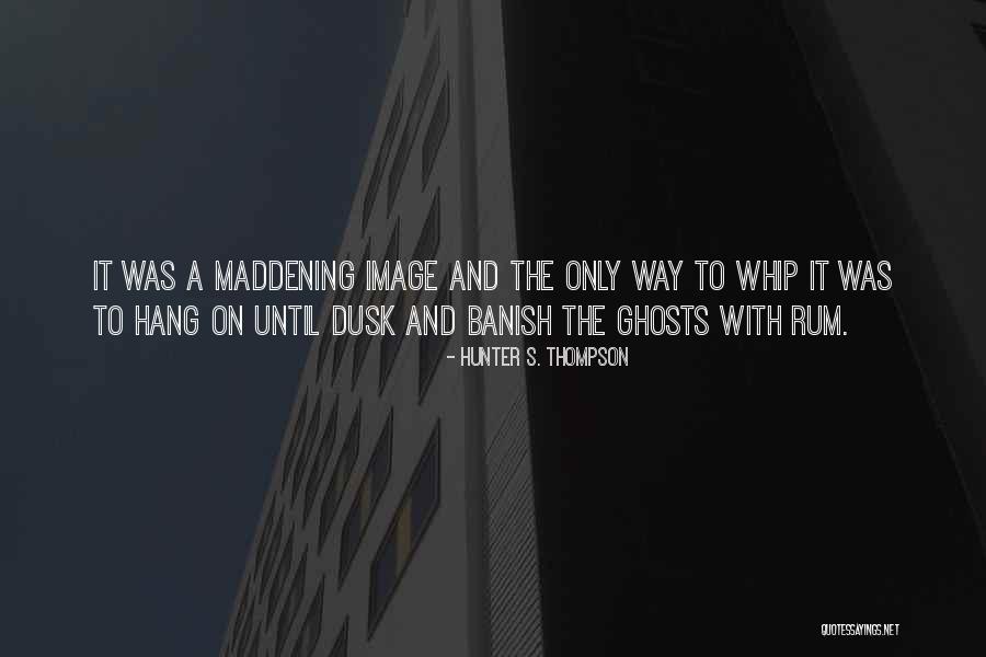 Mokti Joder Quotes By Hunter S. Thompson Mokti Joder Quotes By Hunter S. Thompson