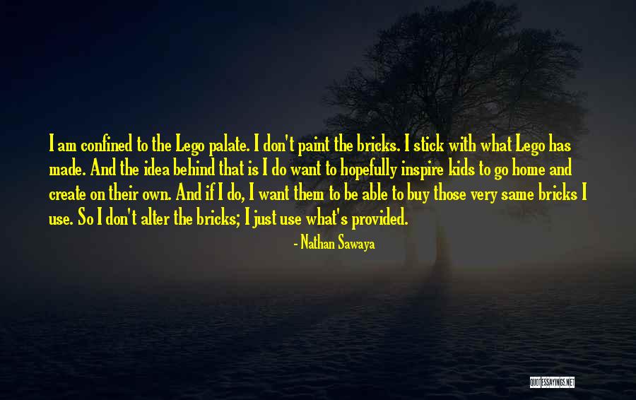 Mokyklos Baigimas Quotes By Nathan Sawaya Mokyklos Baigimas Quotes By Nathan Sawaya