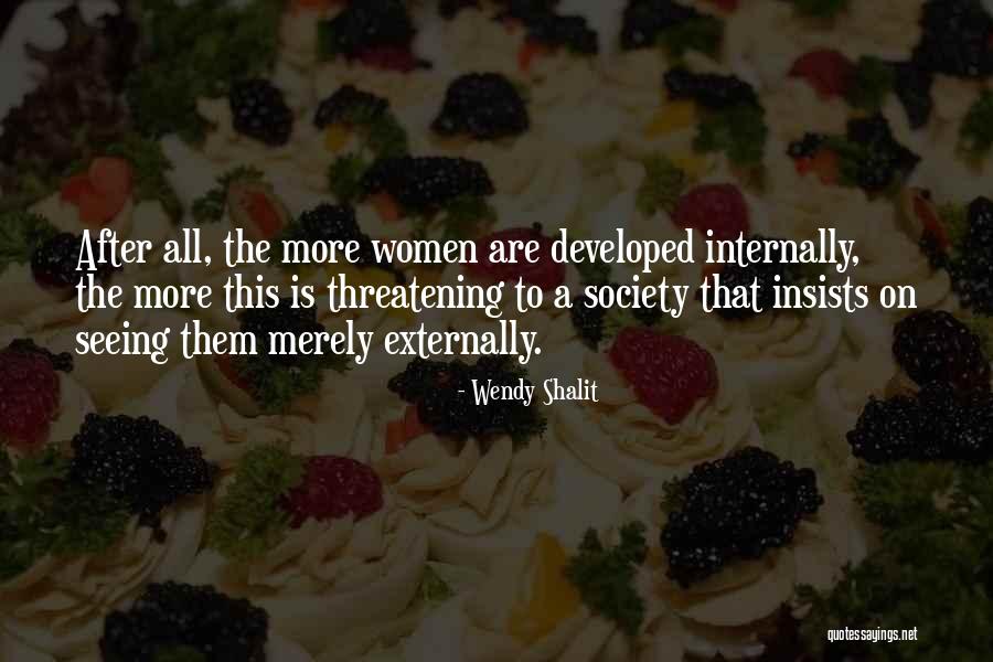 Mokyklos Baigimas Quotes By Wendy Shalit Mokyklos Baigimas Quotes By Wendy Shalit