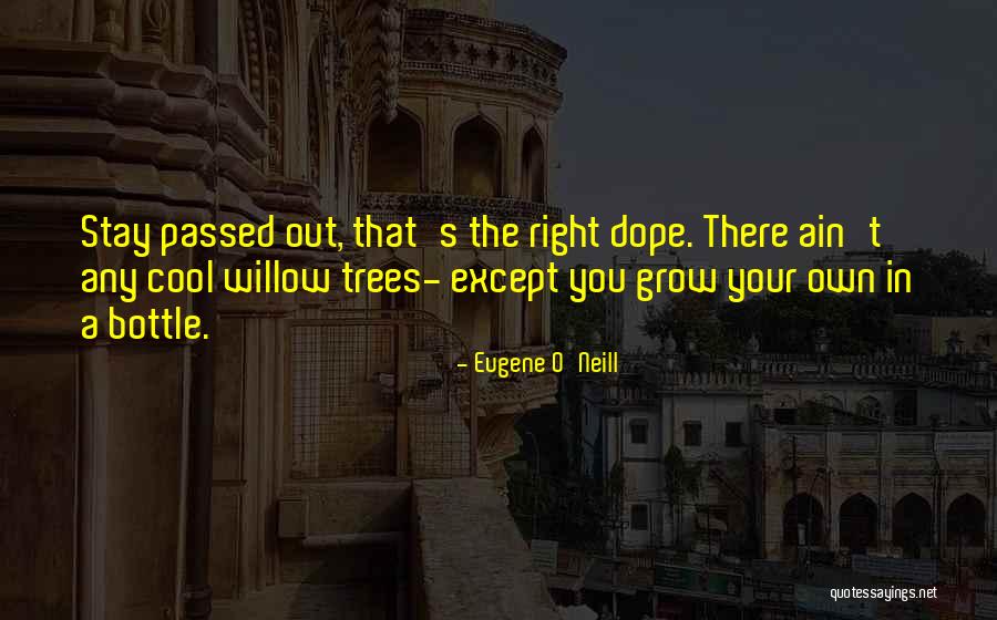 Molatore Cpa Quotes By Eugene O'Neill Molatore Cpa Quotes By Eugene O'Neill