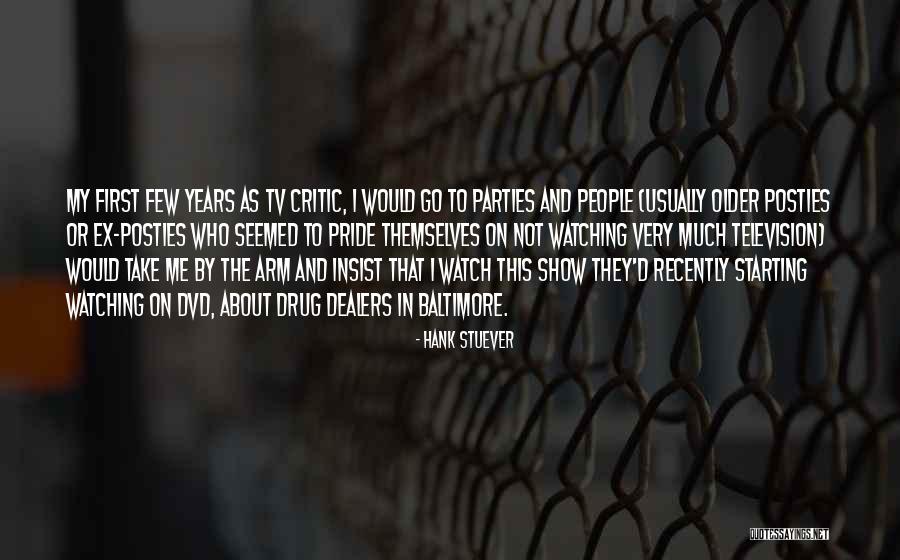 Molbertas Quotes By Hank Stuever Molbertas Quotes By Hank Stuever
