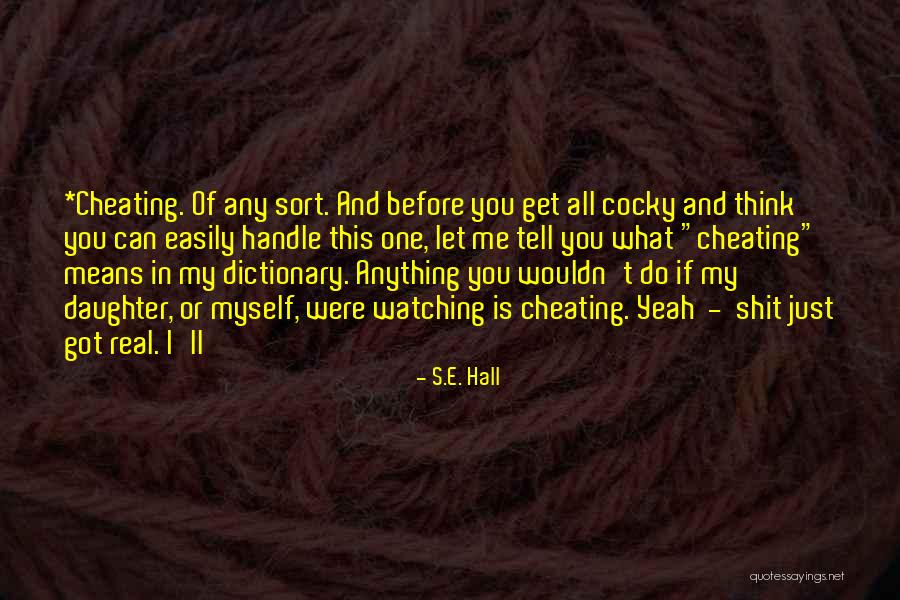 Molbertas Quotes By S.E. Hall Molbertas Quotes By S.E. Hall