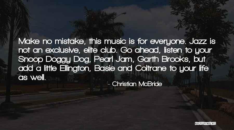 Molcajete Salsa Quotes By Christian McBride Molcajete Salsa Quotes By Christian McBride