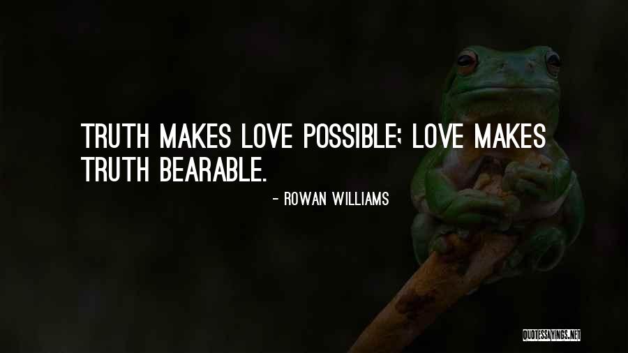 Molche Para Quotes By Rowan Williams Molche Para Quotes By Rowan Williams